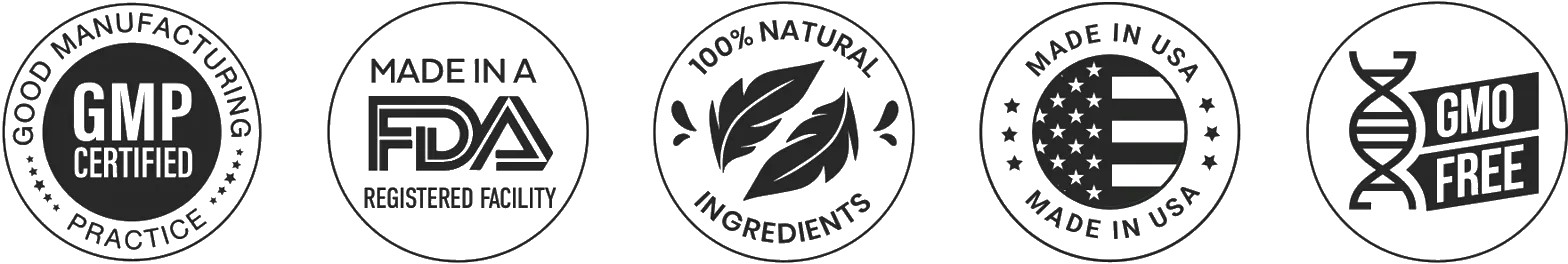 GMP Certified, FDA Registered Facility, 100% Natural Ingredients, Made in USA, GMO Free